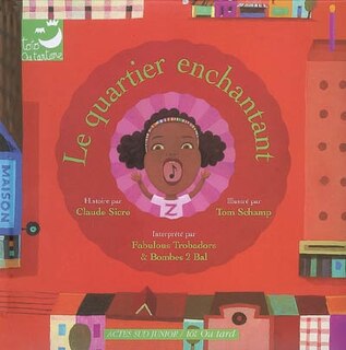 Couverture_Le quartier enchantant : chansons de circonstance