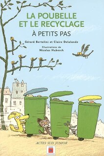 Couverture_La poubelle et le recyclage &agrave; petits pas
