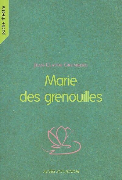 Couverture_Marie des grenouilles