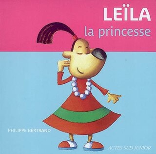 Couverture_Leïla la princesse