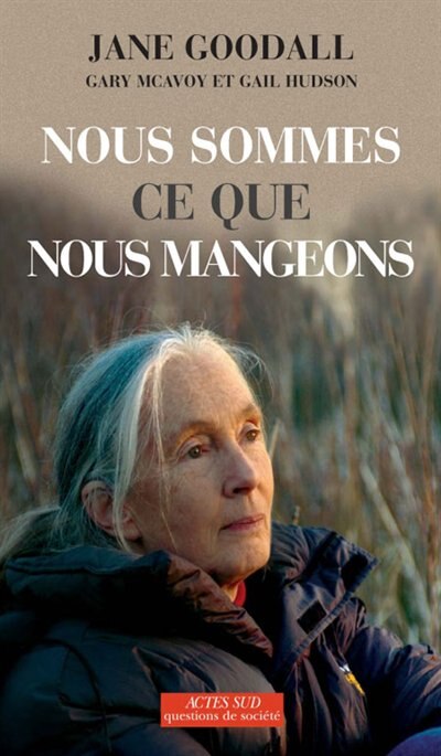Couverture_Nous Sommes Ce Que Nous Mangeons