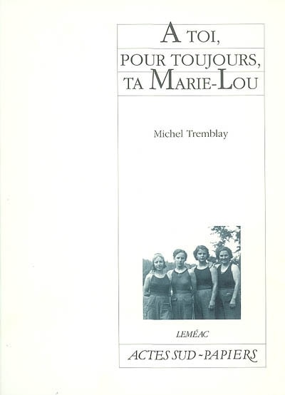 Front cover_A toi, pour toujours, ta Marie-Lou