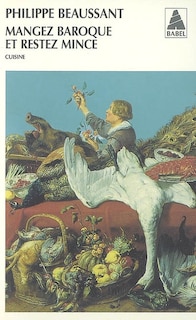 Couverture_Mangez baroque et restez mince