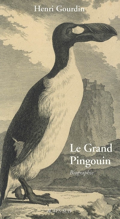 Front cover_Le grand pingouin, Pinguinus impennis, -500.000 à 1844