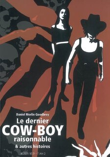 Front cover_Le dernier cow-boy raisonnable : et autres histoires