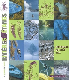Couverture_Rivières & étangs : expériences, activités, jeux