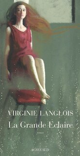 Couverture_La grande &eacute;claire