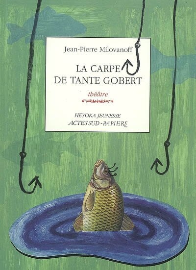 Front cover_La carpe de tante Gobert : théâtre
