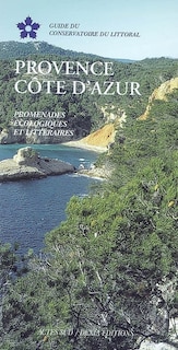 Couverture_Provence, Côte d'Azur : promenades écologiques et littéraires