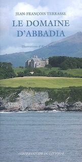 Couverture_Le domaine d'Abbadia : corniche basque