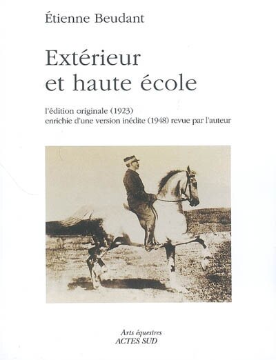 Front cover_Extérieur et haute école : l'édition originale (1923) enrichie d'une version inédite (1948) revue par l'auteur