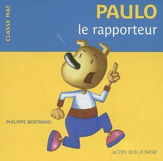 Couverture_Paulo le rapporteur