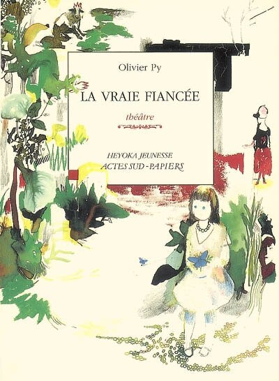 Front cover_La vraie fiancée : théâtre