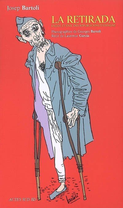 Front cover_La Retirada : exode et exil des républicains d'Espagne