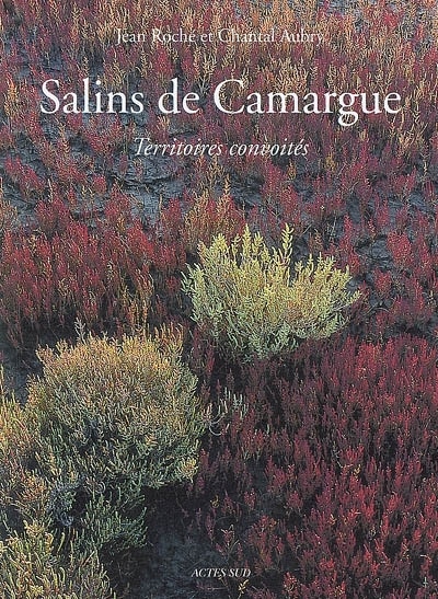 Front cover_Salins de Camargue : territoires convoités