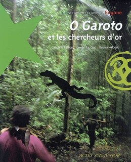 Couverture_O Garoto et les chercheurs d'or