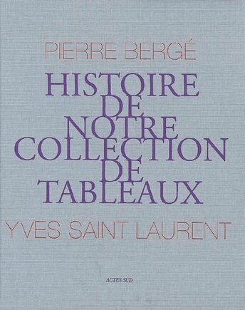 Yves Saint-Laurent, Pierre Bergé : biographies artistiques