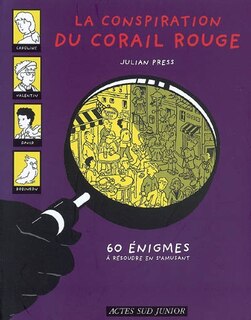 Couverture_La conspiration du Corail rouge : 60 énigmes à résoudre en s'amusant