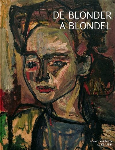 Couverture_De Blonder &agrave; Blondel