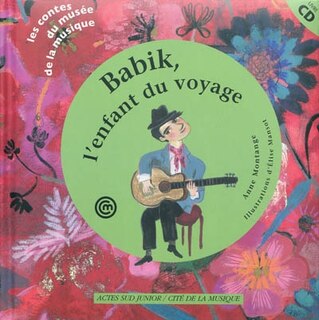 Front cover_Babik, l'enfant du voyage : un conte pour découvrir la guitare manouche