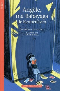 Front cover_Ang&egrave;le, ma babayaga de Kem&eacute;n&eacute;ven