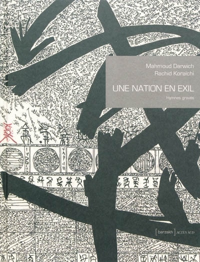Couverture_Une nation en exil : hymnes gravés ; La qasida de Beyrouth