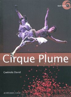 Front cover_Cirque Plume : entretien avec Bernard Kudlak