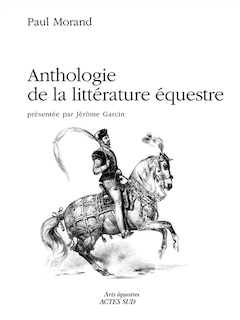 Couverture_Anthologie de la litt&eacute;rature &eacute;questre