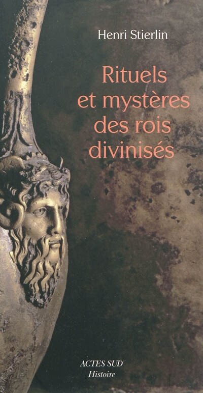 Front cover_Rituels et mystères des rois divinisés : créations méconnues de l'architecture hellénistique et républicaine