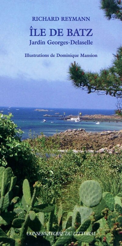 Front cover_Ile de Batz, jardin Georges-Delaselle
