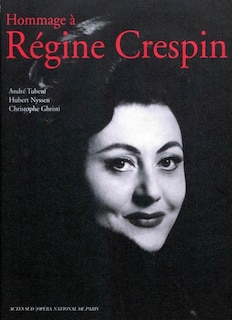 Front cover_Hommage à Régine Crespin
