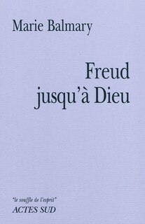 Couverture_Freud jusqu'à Dieu