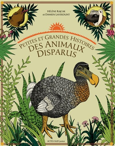 Front cover_Petites et grandes histoires des animaux disparus