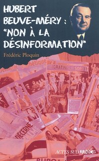 Front cover_Hubert Beuve-Méry : non à la désinformation