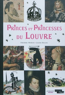 Front cover_Princes et princesses du Louvre