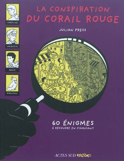 Front cover_La conspiration du corail rouge : 60 énigmes à résoudre en s'amusant