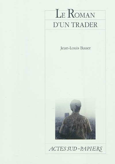 Front cover_Le roman d'un trader