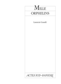 Front cover_Mille orphelins ; Les enfants fleuve