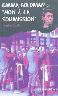 Couverture_Emma Goldman : non à la soumission