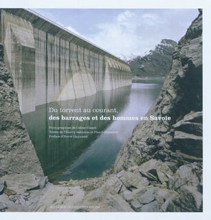 Front cover_Du torrent au courant, des barrages et des hommes en Savoie