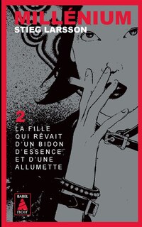 Front cover_La fille qui rêvait d'un bidon d'essence et d'une allumette