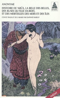 Front cover_Histoire de Arûs, la belle des belles, des ruses qu'elle ourdit, et des merveilles de la mer et des îles