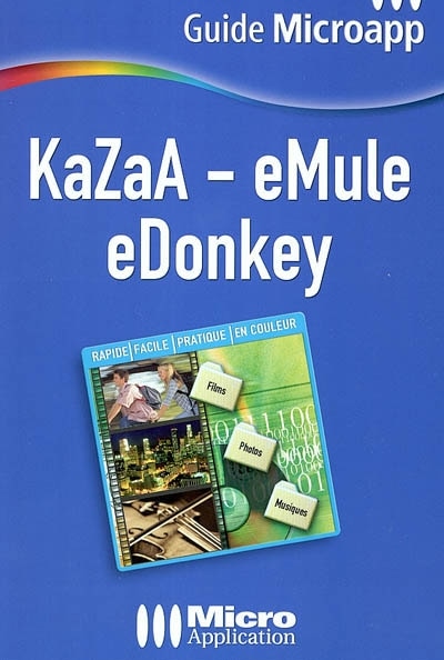 KaZaA - eMule eDonkey    Gui.mic