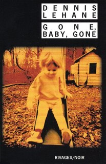 Front cover_Gone, Baby, Gone [ancienne édition]