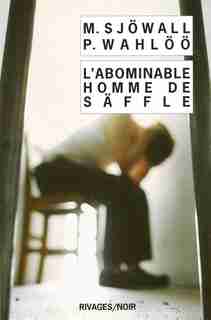 L' Abominable homme de Säffle by Maj Sjöwall