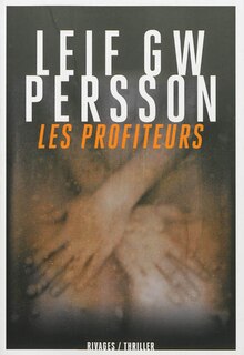 Front cover_Les profiteurs : un roman sur un crime
