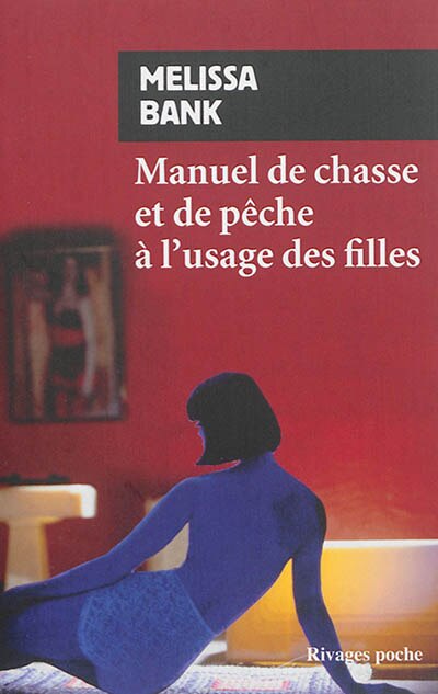 Front cover_Manuel de chasse et de pêche à l'usage des filles
