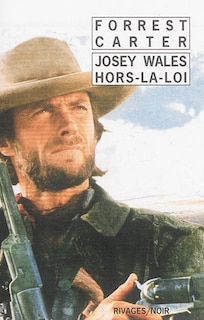 Front cover_Josey Wales hors-la-loi
