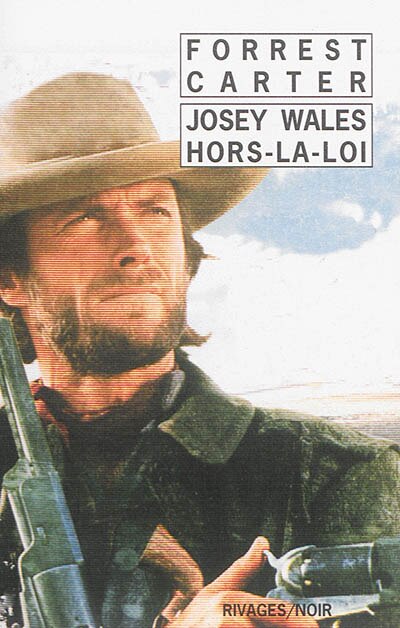 Front cover_Josey Wales hors-la-loi