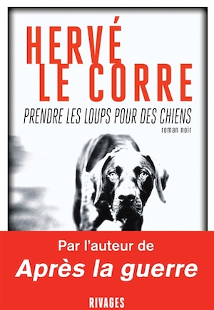 Prendre des loups pour des chiens